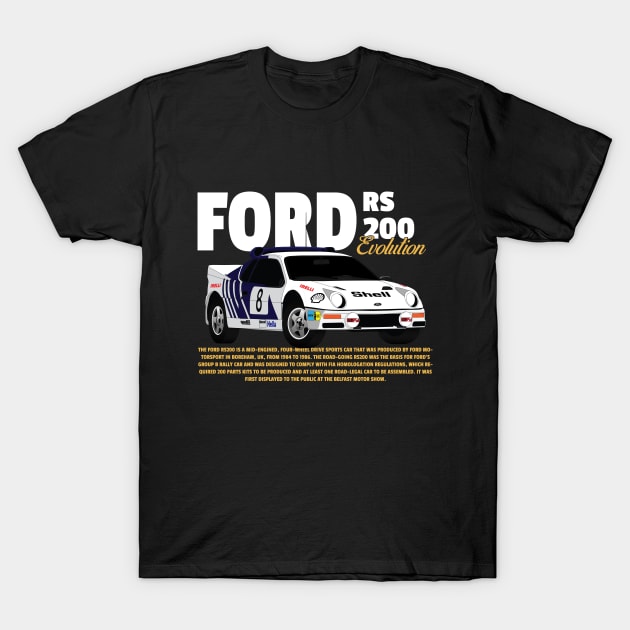 FORD RS200 EVO T-Shirt by kindacoolbutnotreally